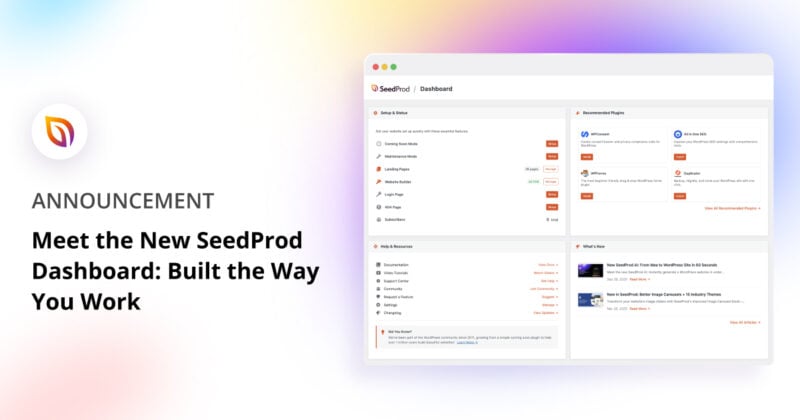 Meet the New SeedProd Dashboard: Built the Way You Work