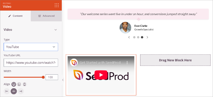 SeedProd video block used to embed a customer testimonial video.