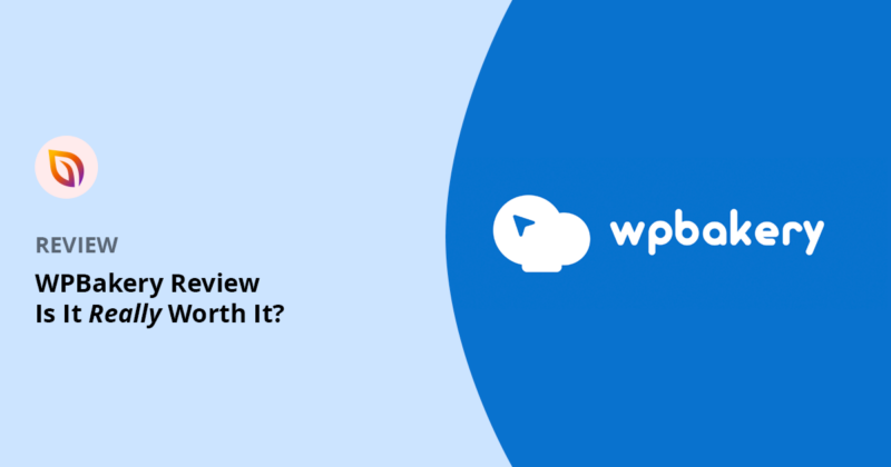 WPBakery Review 2026: Is It Still Worth Using Today?